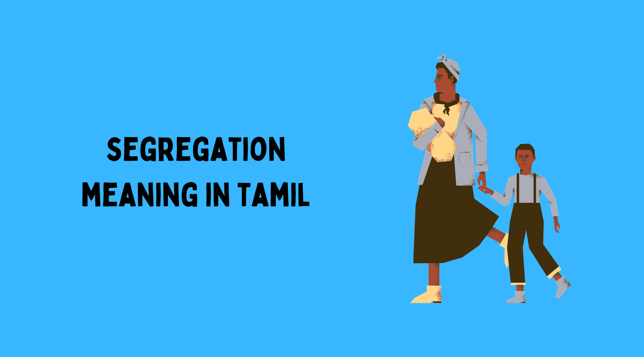 Segregation Meaning in Tamil